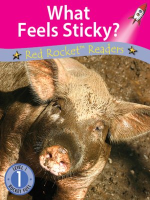 cover image of What Feels Sticky?